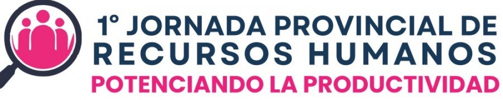 1° Jornada Provincial de Recursos Humanos de Entre Ríos, “Potenciando la Productividad