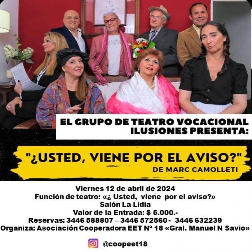 Viernes 12 la Gran Obra Teatral: UD... VIENE POR EL AVISO?