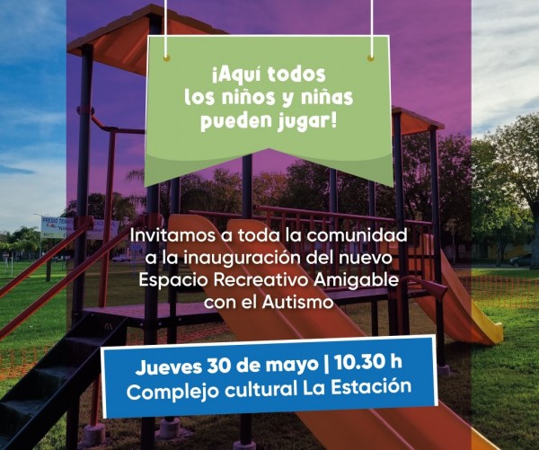 Este jueves 10.30 hs se inaugura la Plaza Inclusiva en el predio La Estación