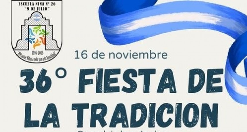 ESTE SÁBADO FESTEJAMOS LAS 36º FIESTA DE LA TRADICIÓN EN URDINARRAIN