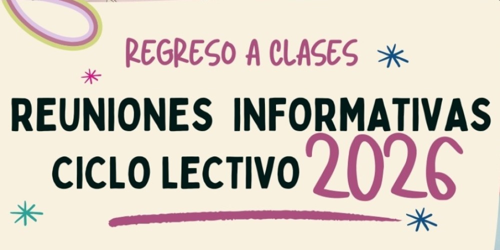 Inicio Ciclo Lectivo 2026 - Reunión de Padres