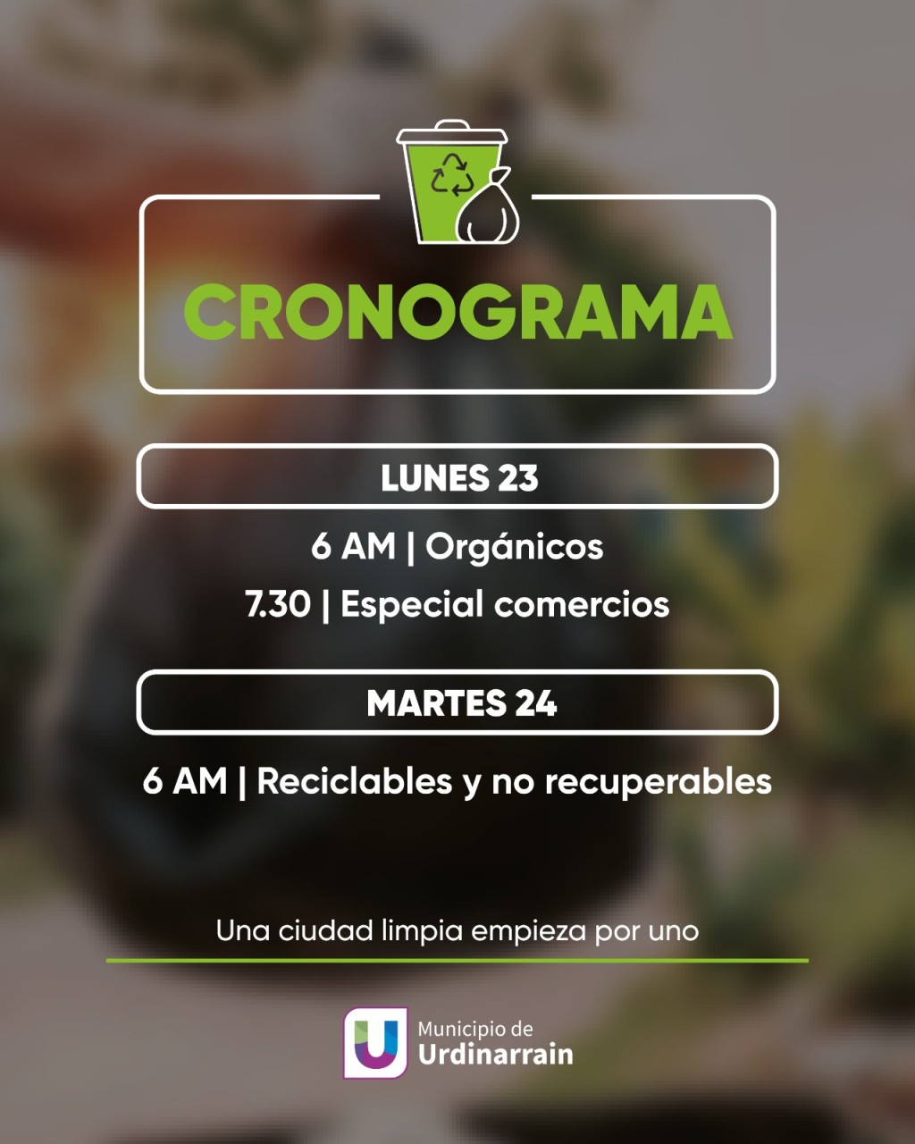 Fin de semana largo | La recolecci&oacute;n de residuos ser&aacute; normal