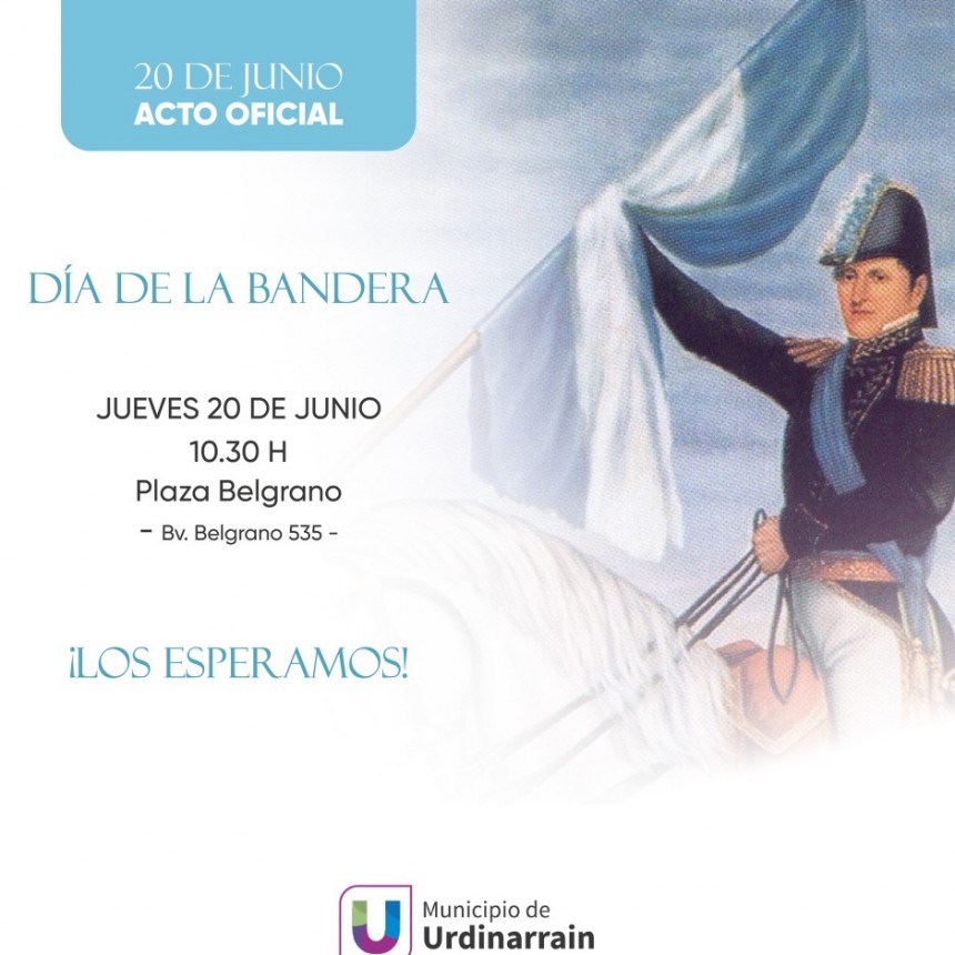 Acto oficial DIA DE LA BANDERA en Urdinarrain