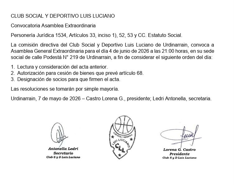 CLUB SOCIAL Y DEPORTIVO LUIS LUCIANO Convocatoria Asamblea Extraordinaria
