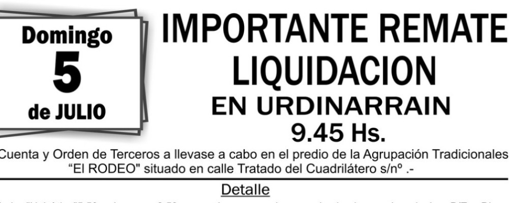 REMATE LIQUIDACI&Oacute;N - DOMINGO 5 DE JULIO