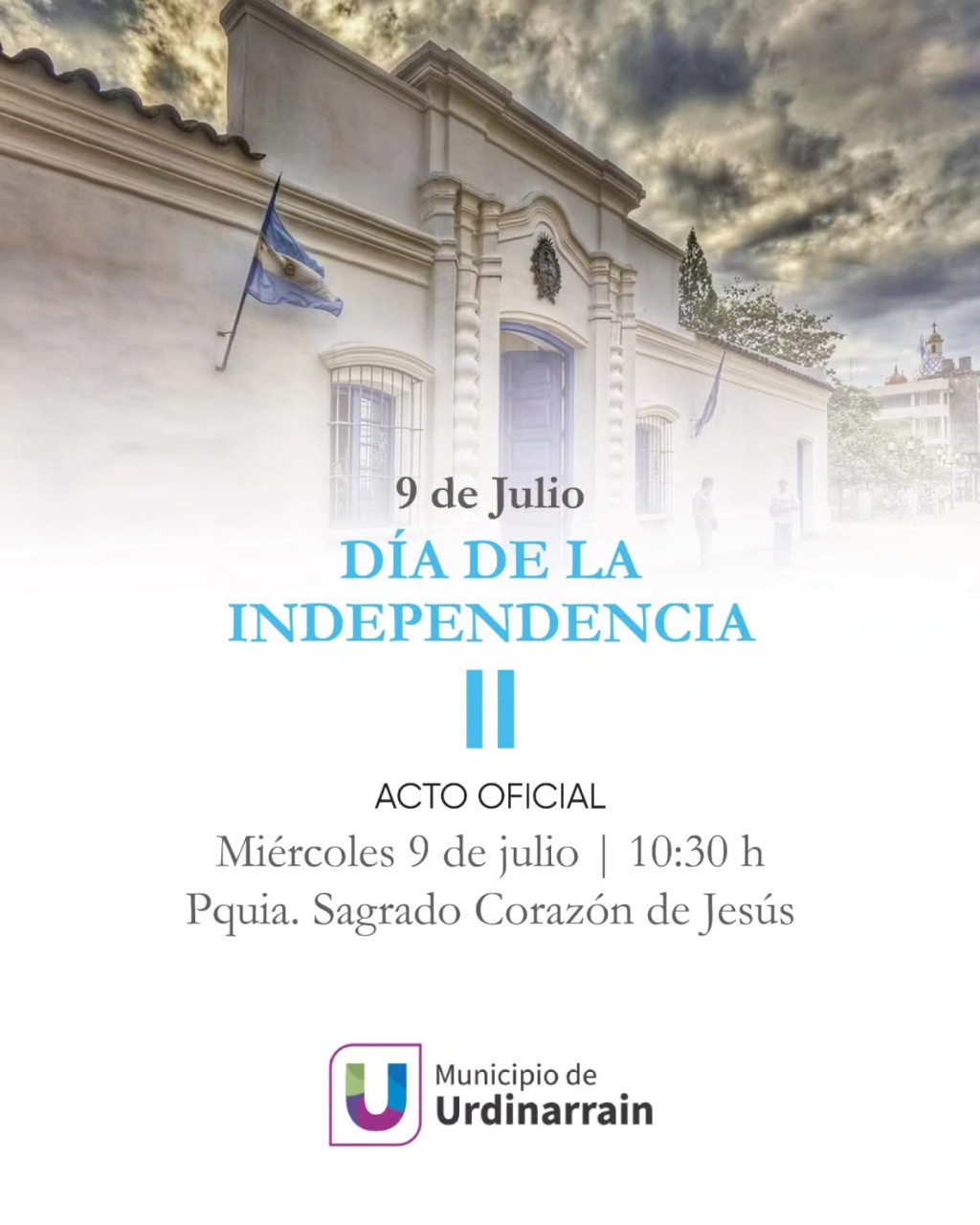 9 de julio - Acto por el Dia de la Independencia