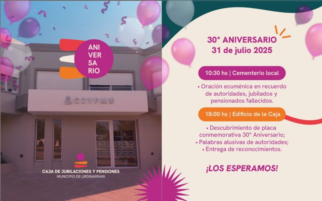 La Caja de Jubilaciones y Pensiones del Municipio de Urdinarrain cumple 30 años