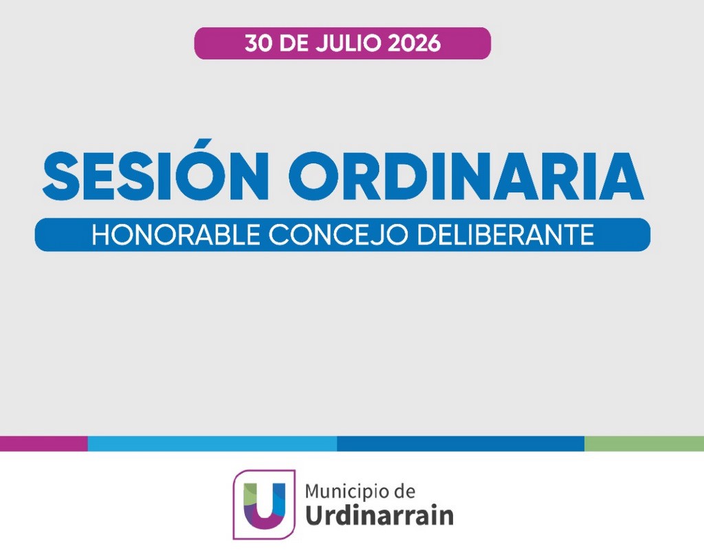 Jueves 30 de julio | Sesi&oacute;n Ordinaria del Concejo Deliberante