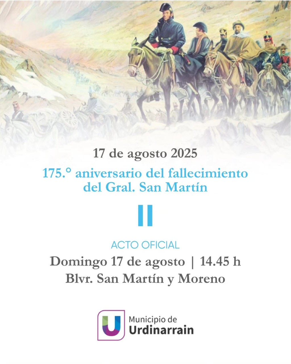 Este 17 de Agosto Conmemoramos un nuevo aniversario del fallecimiento del General San Martín
