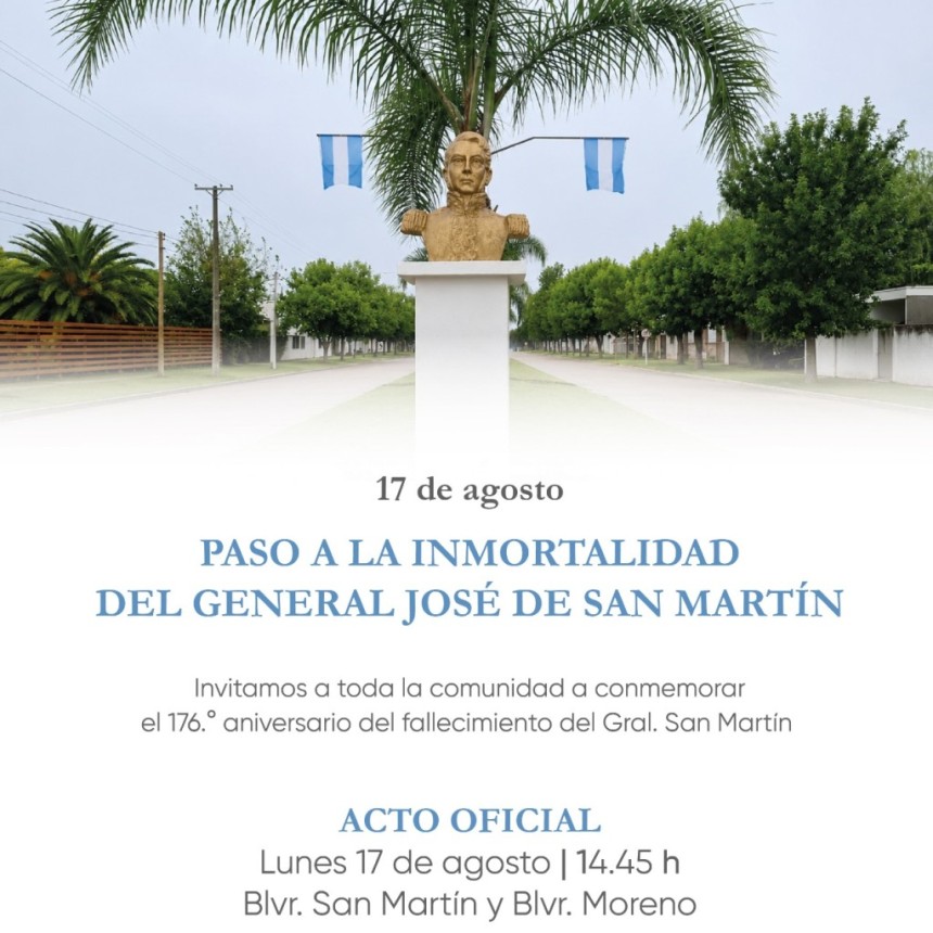 Conmemoramos un nuevo Aniversario del Paso a la Inmortalidad del Gral Jos&eacute; de San Mart&iacute;n