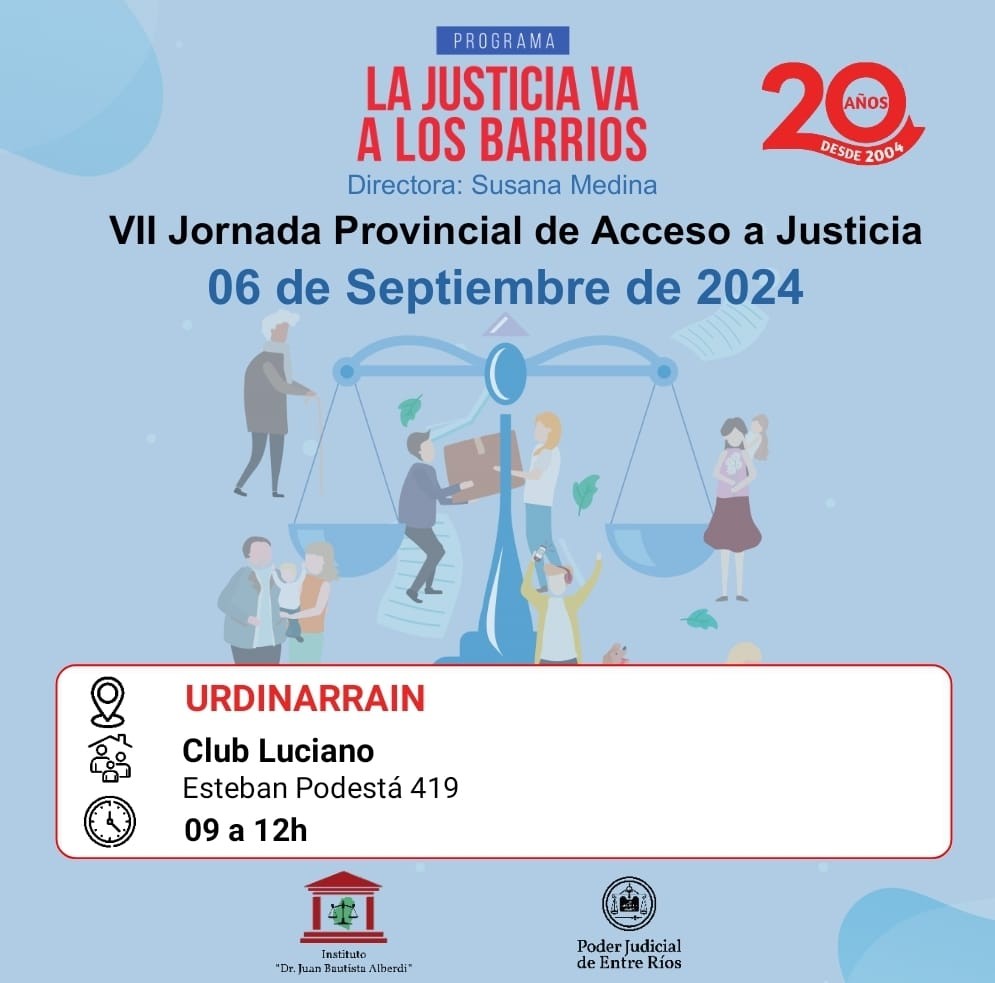 HOY VIERNES LA JUSTICIA VA A LOS BARRIOS EN CLUB LUCIANO DE 09 a 12 Hs