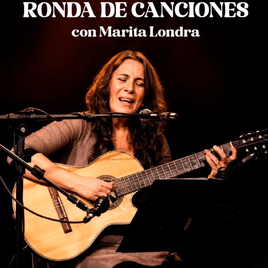 Ronda de canciones con MARITA LONDRA en la Biblioteca