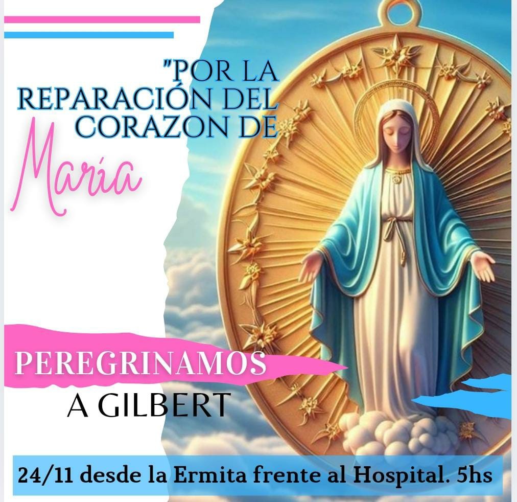 ESTE DOMINGO 24 PEREGRINACIÓN POR LA VIRGEN DE LA MEDALLA MILAGROSA